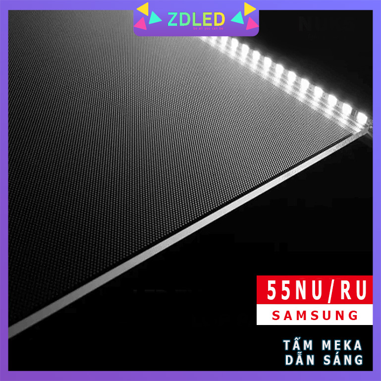 TẤM MEKA DẪN SÁNG 55NU 55RU - DÙNG CHO TIVI SAMSUNG 55NU 55RU HÀNG MỚI 100% TẤM MICA DẪN SÁNG 55NU 55RU