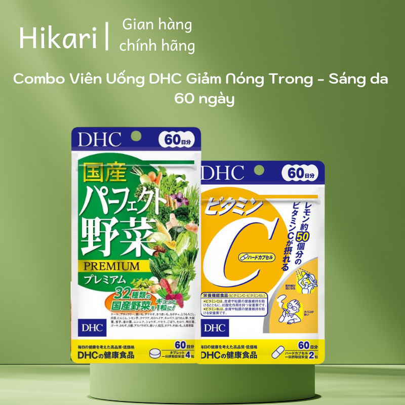 Combo Viên uống DHC Giảm Nóng Trong - Trắng Da 60 Ngày (Rau củ 240 viên & Vitamin C 120 viên)