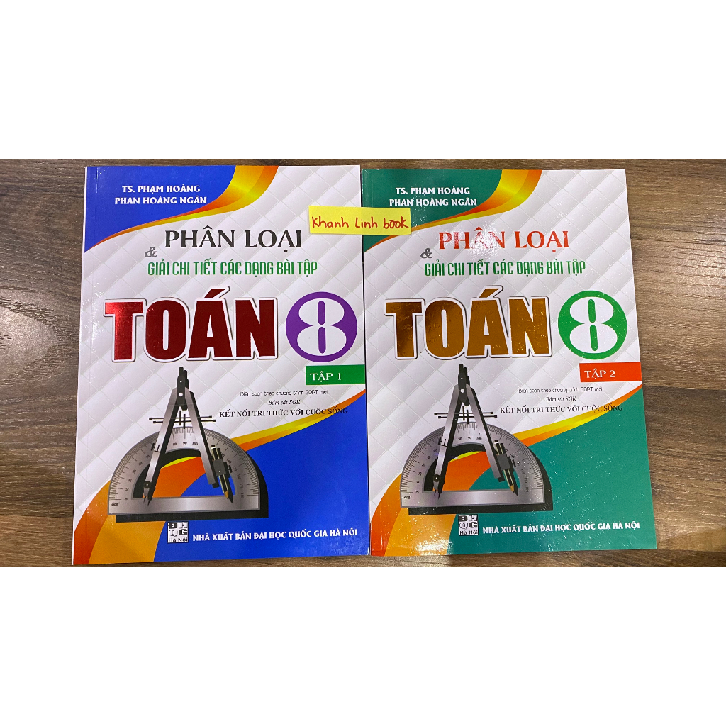 Sách - Phân Loại và Giải Chi Tiết Các Dạng Bài Tập Toán 8 - Tập 1