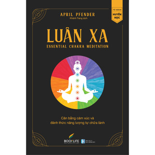 Sách - Luân Xa - Essential Chakra Meditation