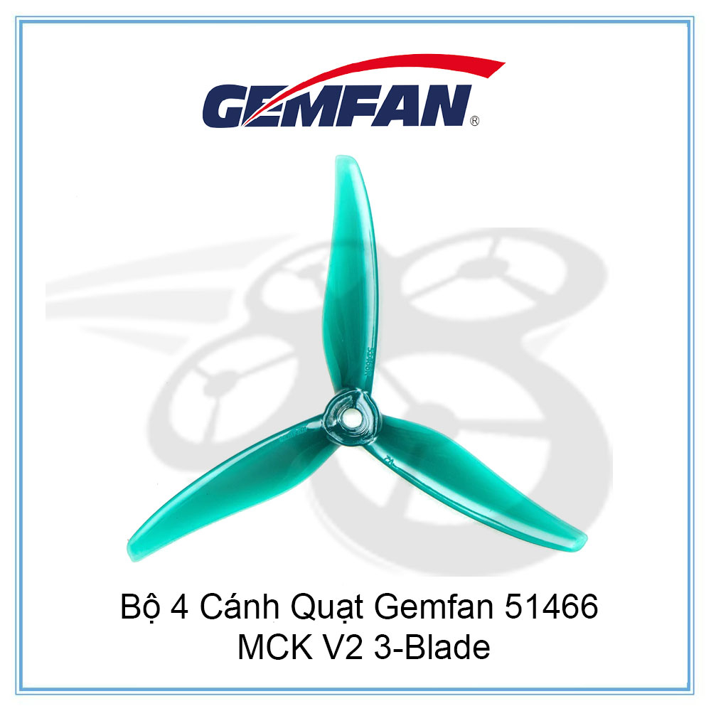 Bộ 4 Cánh Quạt Gemfan 51466 MCK V2 3-Blade