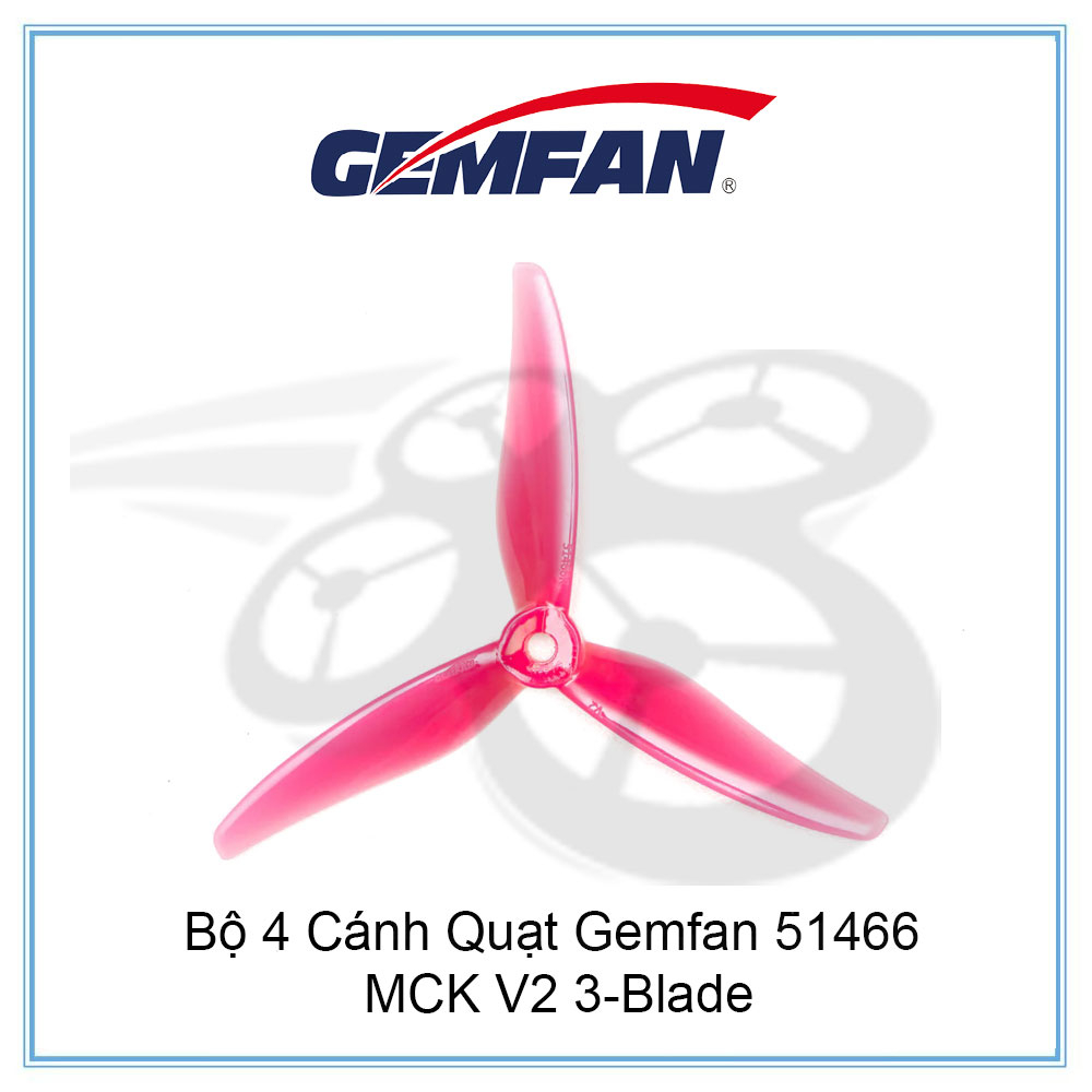 Bộ 4 Cánh Quạt Gemfan 51466 MCK V2 3-Blade