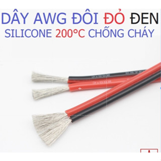  Dây Điện chịu nhiệt AWG Đôi Đỏ Đen Vỏ Silicone Chịu Nhiệt 200°C Chống Cháy siêu mềm dẫn điện tốt chịu dòng cao 