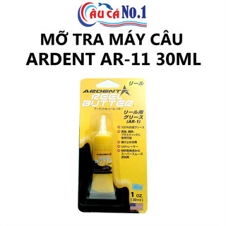 Mỡ bảo dưỡng máy câu ardent reel butter reel grease ar-11