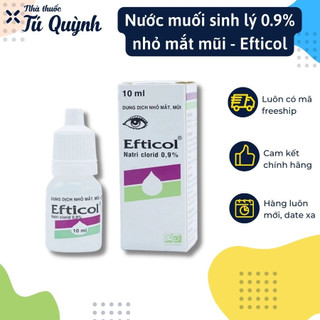 Dung dịch nhỏ mắt, mũi Efticol 0.9% vệ sinh mắt, mũi chai 10ml