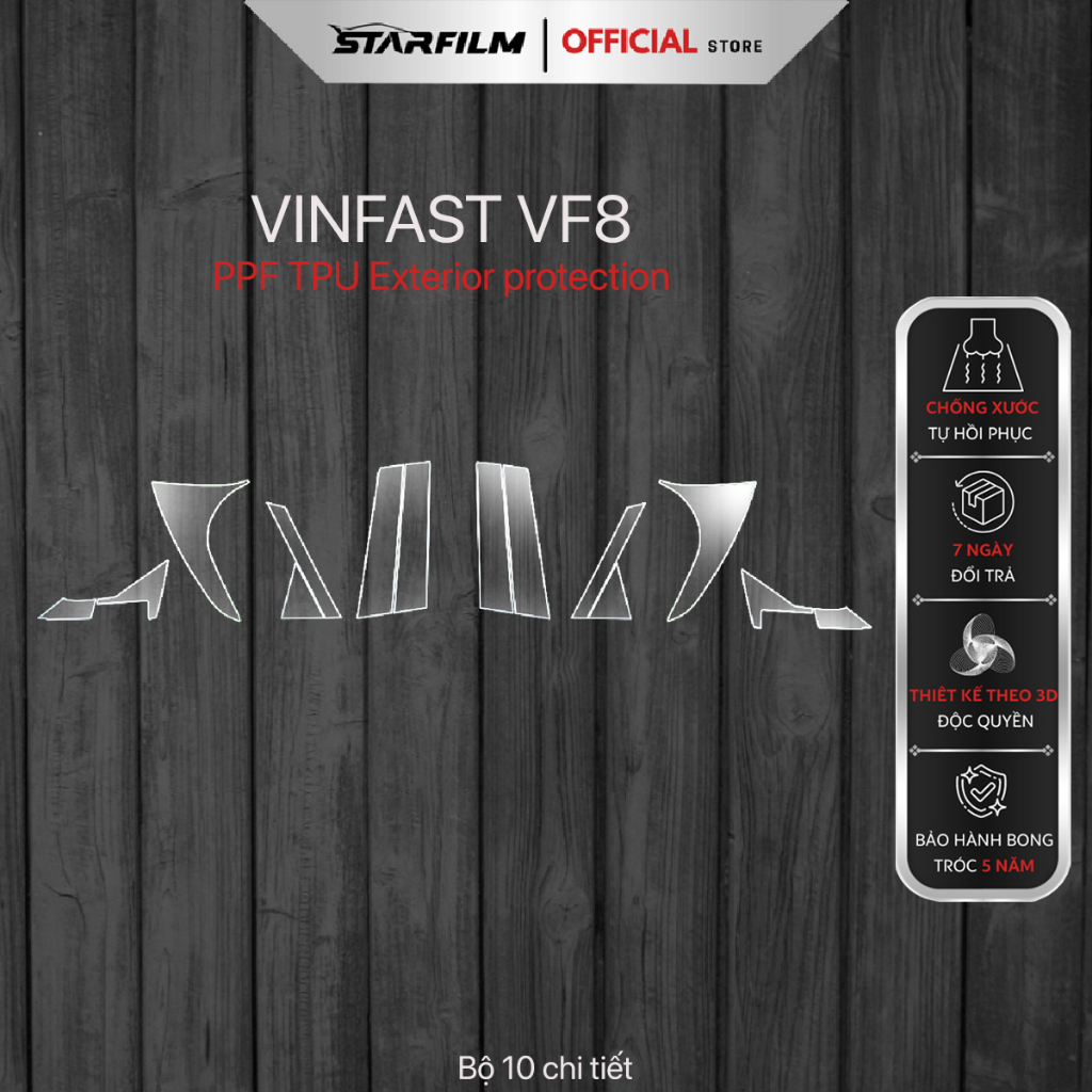 VINFAST VF8 PPF TPU Trụ bóng chống xước tự hồi phục STARFILM