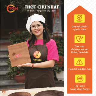 THỚT GỖ NGHIẾN HÌNH CHỮ NHẬT cao cấp Togoni 35*27*1.5cm ĐỂ THÁI