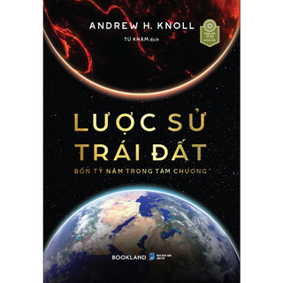 Sách - Lược Sử Trái Đất: Bốn Tỷ Năm Trong Tám Chương