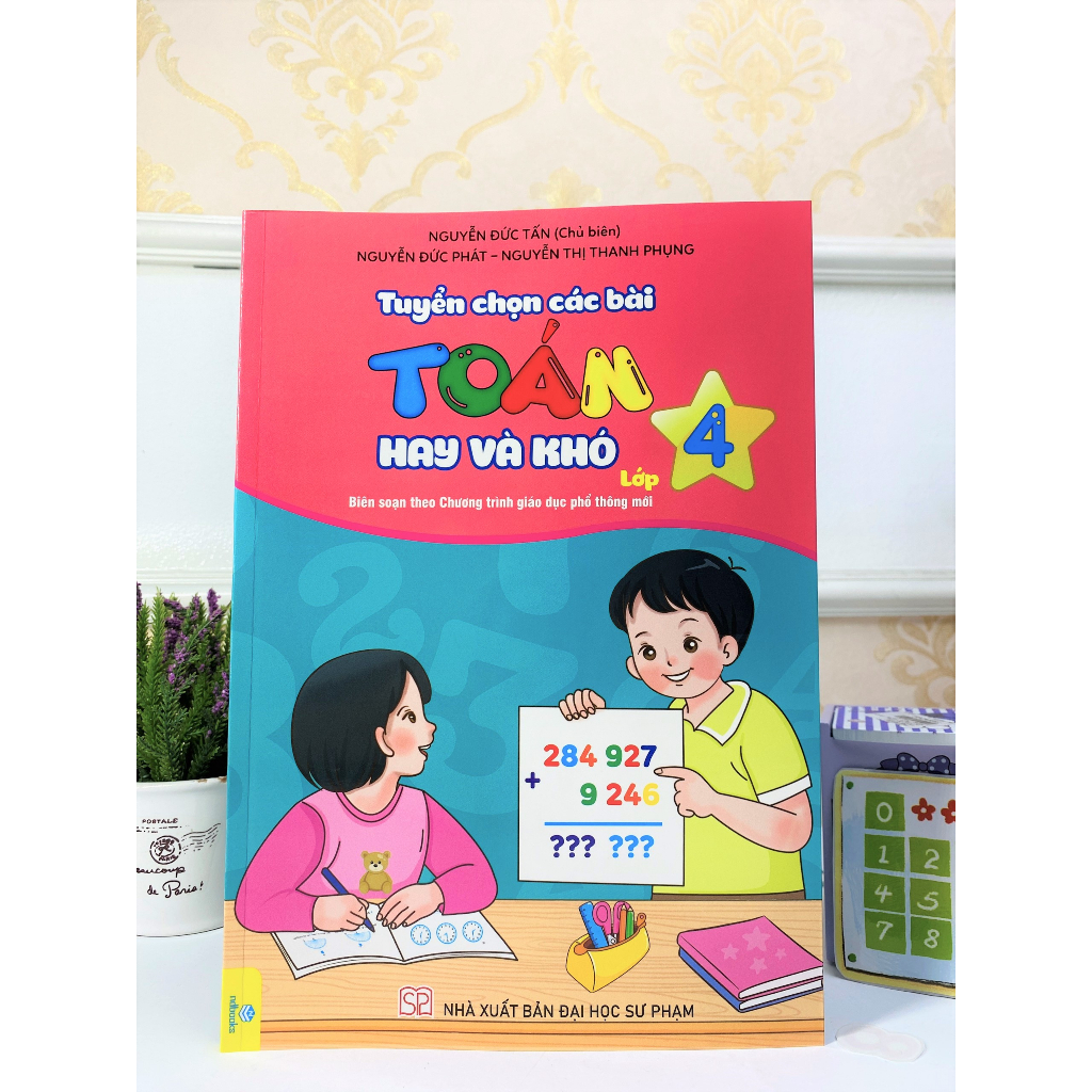 Sách - Tuyển Chọn Các Bài Toán Hay Và Khó Lớp 4  - ndbooks