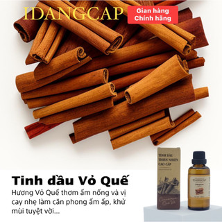 Tinh dầu quế nguyên chất chính hãng IDANGCAP