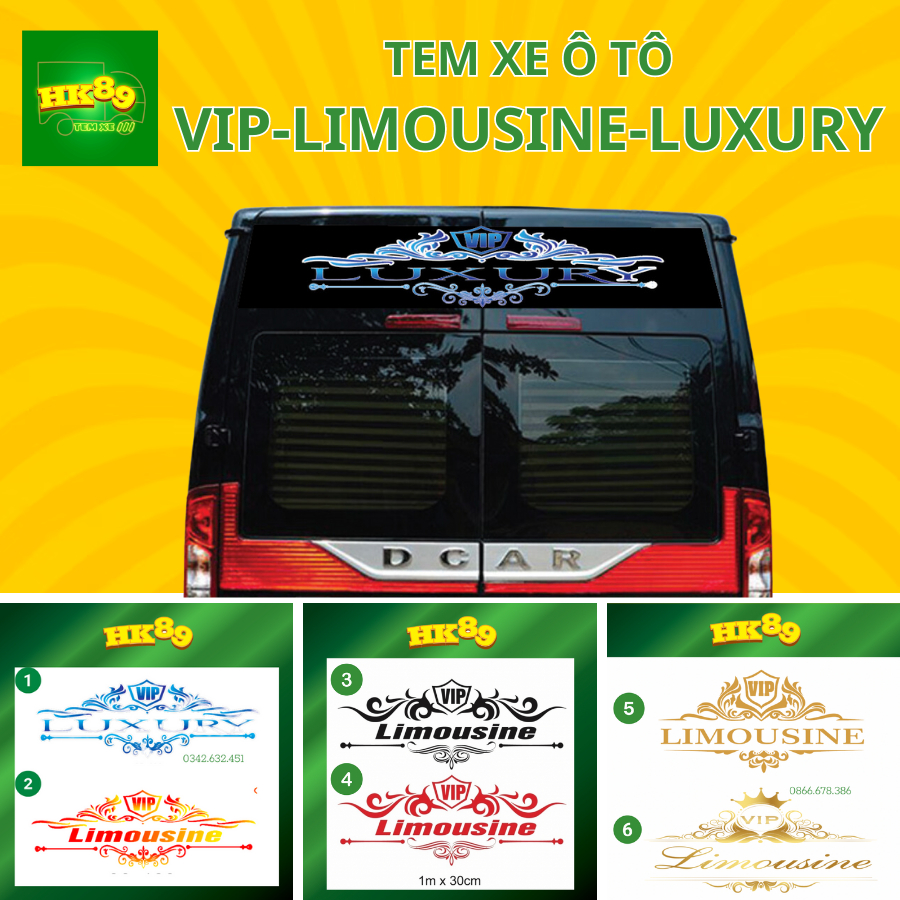 Tem xe VIP - LIMOUSINE - LUXURY DCAR cho xe Khách 29, 34, 45 Chỗ - Tem xe tải 3 lớp, phản quang 7 màu (SL: 1 tem)