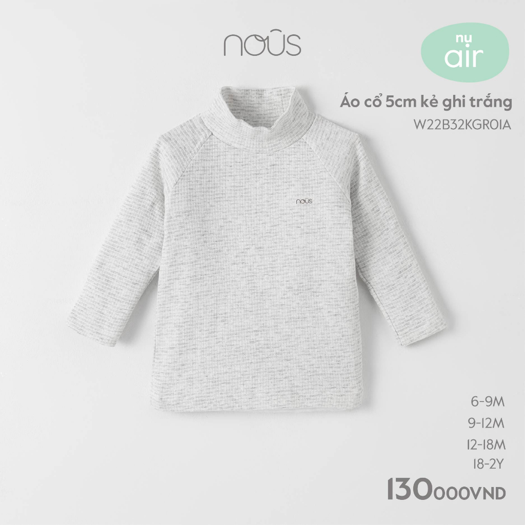 Áo giữ nhiệt Nous 3cm, 5cm cho bé trai bé gái chất liệu kháng khuẩn cho bé từ 3-6 tháng đến 18-24 tháng