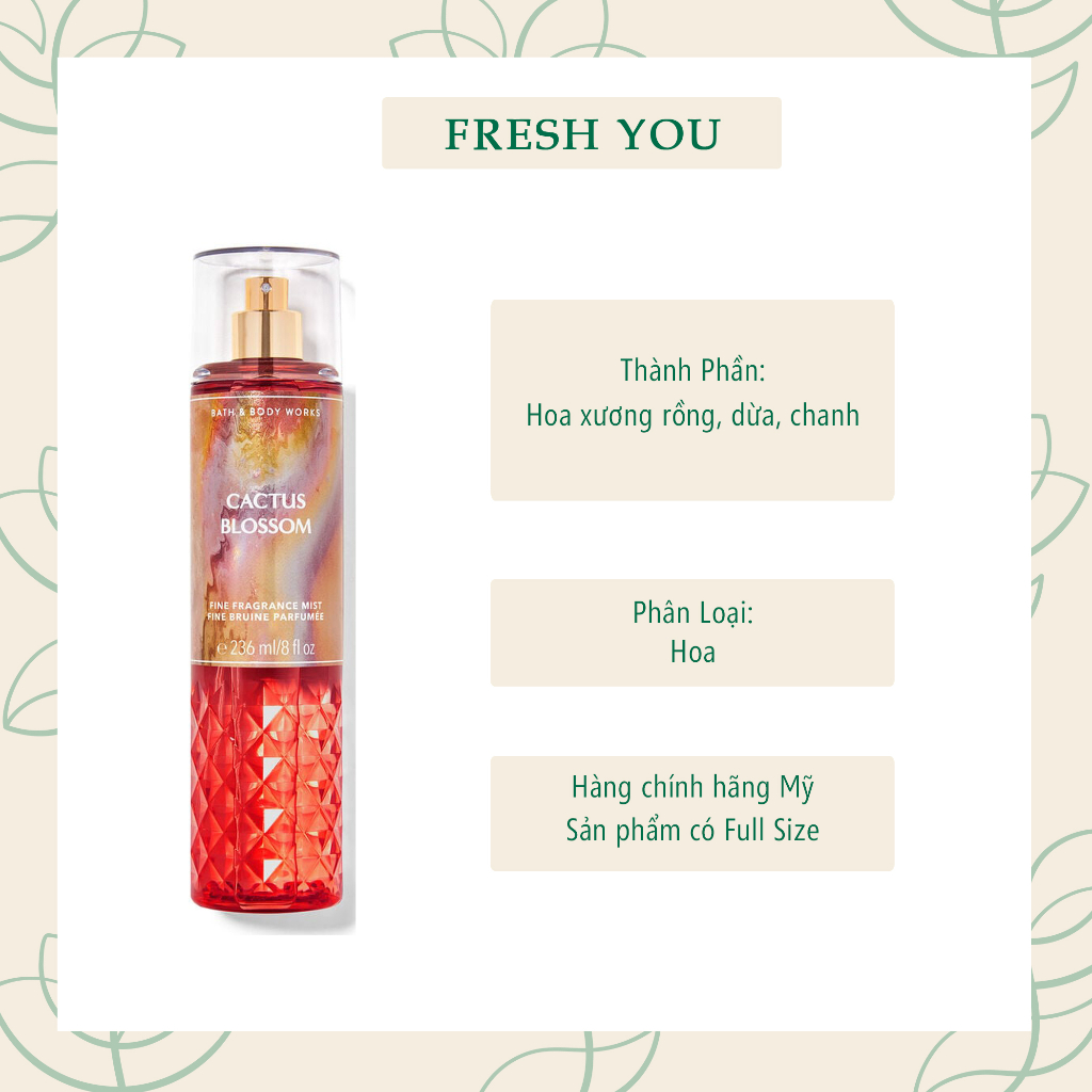 Cactus Blossom - Full Xịt thơm toàn thân body mist Bath & Body Works - fresh you