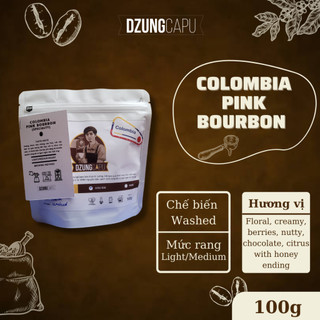 Cà phê đặc sản Colombia Pink Bourbon - sơ chế Washed - gói 100g - DzungCapu Specialty Coffee