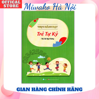 Thực hành dạy trẻ tự kỷ