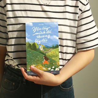 Sách - Yêu Lấy Mình Để Thương Lấy Đời