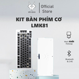 [HỎA TỐC HN - HCM] Bộ KIT Bàn phím cơ LMK81 | Gasket Mount | 3 Modes | Hotswap | VIA