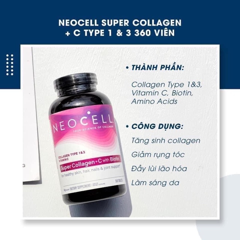 Viên uống bổ sung Collagen Neocell Super Collagen+C 360 viên của Mỹ Kirkland Signature giúp nuôi dưỡng chăm sóc da
