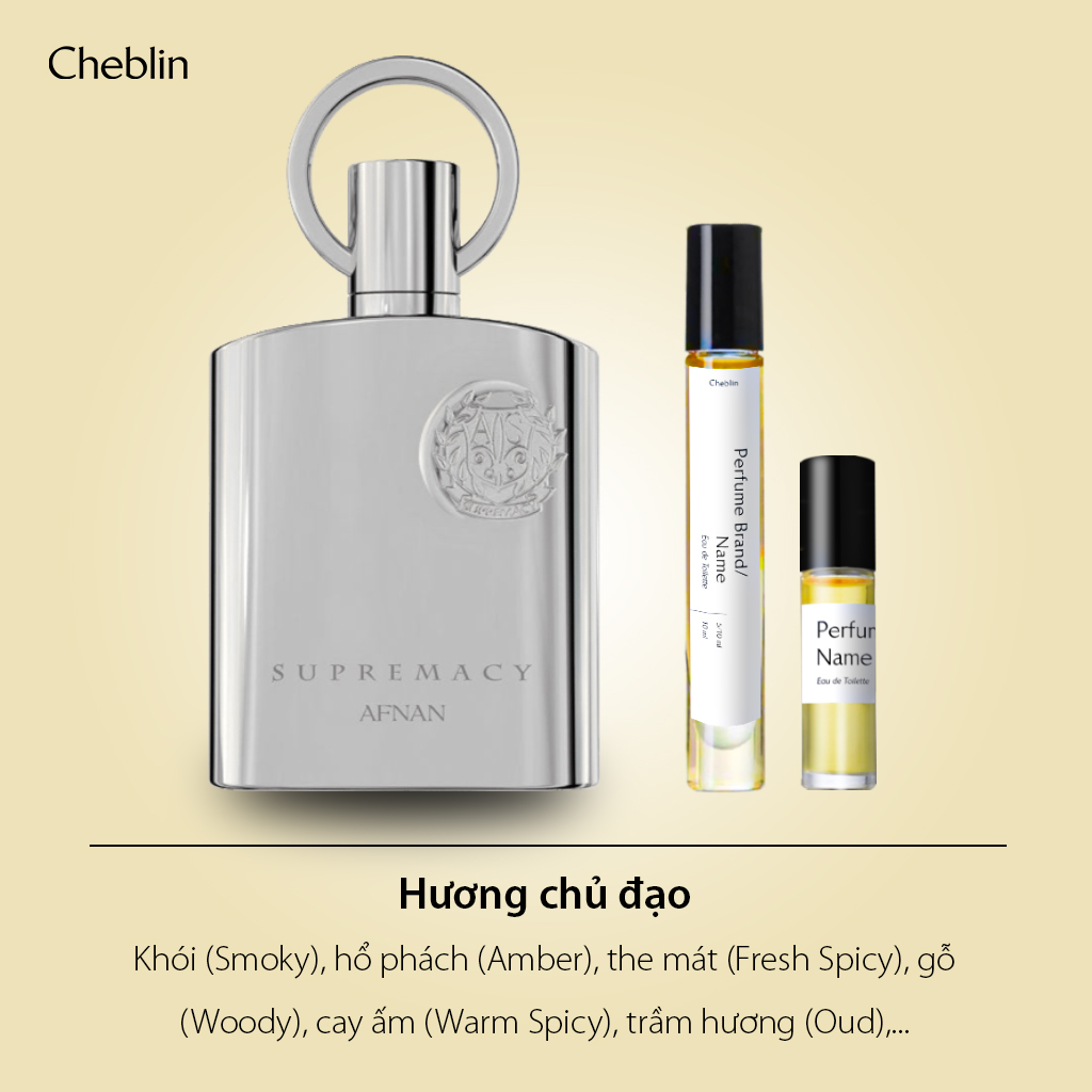 Chiết 2/5/10ml Afnan Supremacy Silver Pour Homme EDP (dupe Creed Aventus) | Nước hoa nam | Cheblin