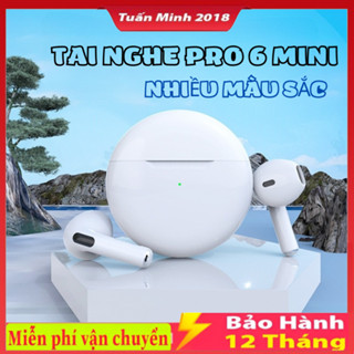 Tai Nghe Nhét Pro 6 Tws, tai nghe blutooth pro 6 không dây bản Quốc tế âm thanh chuẩn HIFI dùng cho IOS