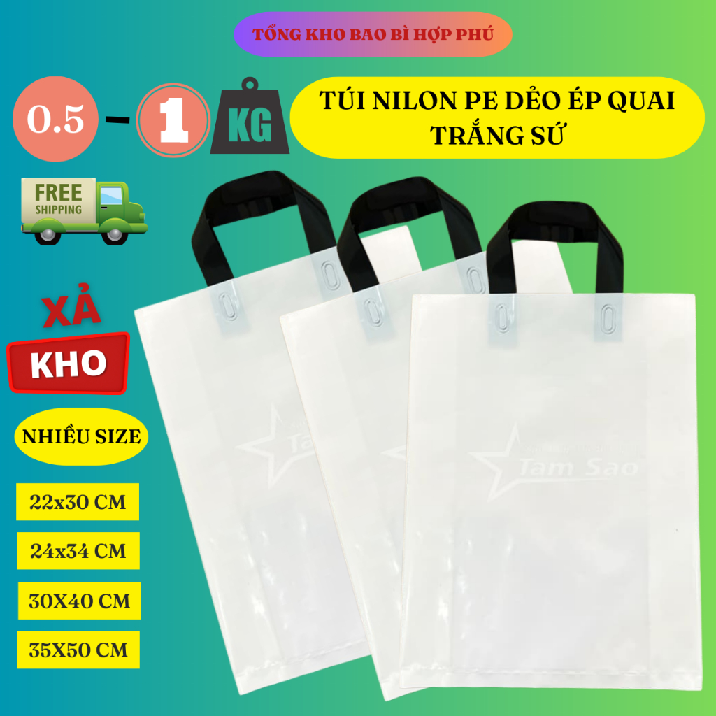 0,5kg - 1kg Túi Đựng Hàng Nilong PE Trắng Sứ Ép Quai Xách - Túi Ni Lông Hợp Phú Bóng Đẹp Bền Dẻo Dai Nhiều Kích Thước