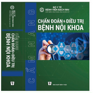 Sách - Cẩm nang chẩn đoán và điều trị bệnh nội khoa