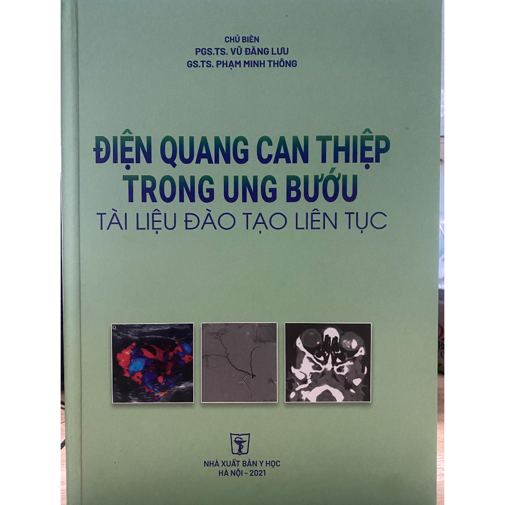 Sách - Điện quang can thiệp trong Ung bướu (Tài liệu đào tạo liên tục)