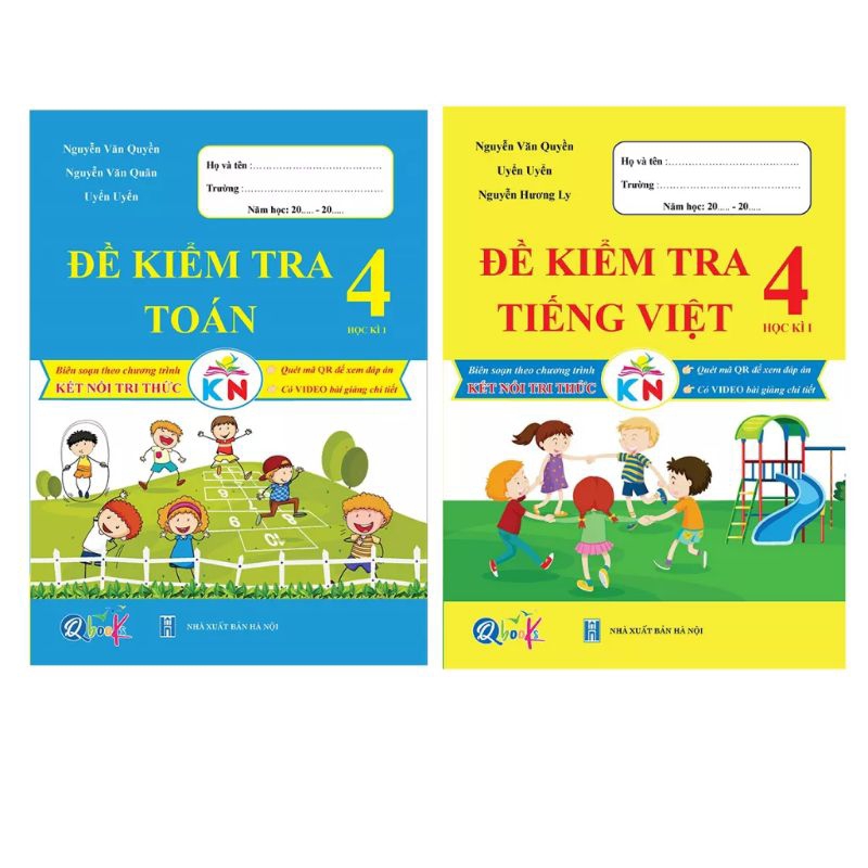 Sách - Đề Kiểm Tra Toán Và Tiếng Việt Lớp 4 - Kết Nối Tri Thức Với Cuộc Sống - Học Kì 1