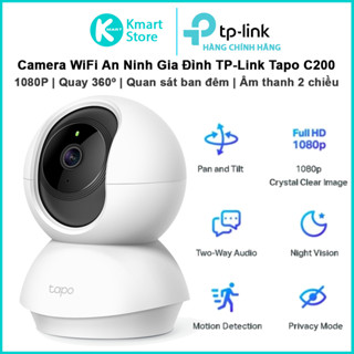 Camera WIFI TP-Link Tapo C200 / C211 / C212 / C222 / C232 / C225 | Xoay 360 | Đàm thoại 2 chiều | Bảo hành 2 năm