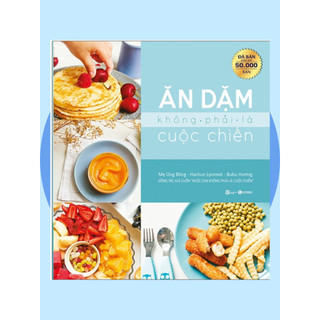 Sách - ăn dặm không phải là cuộc chiến