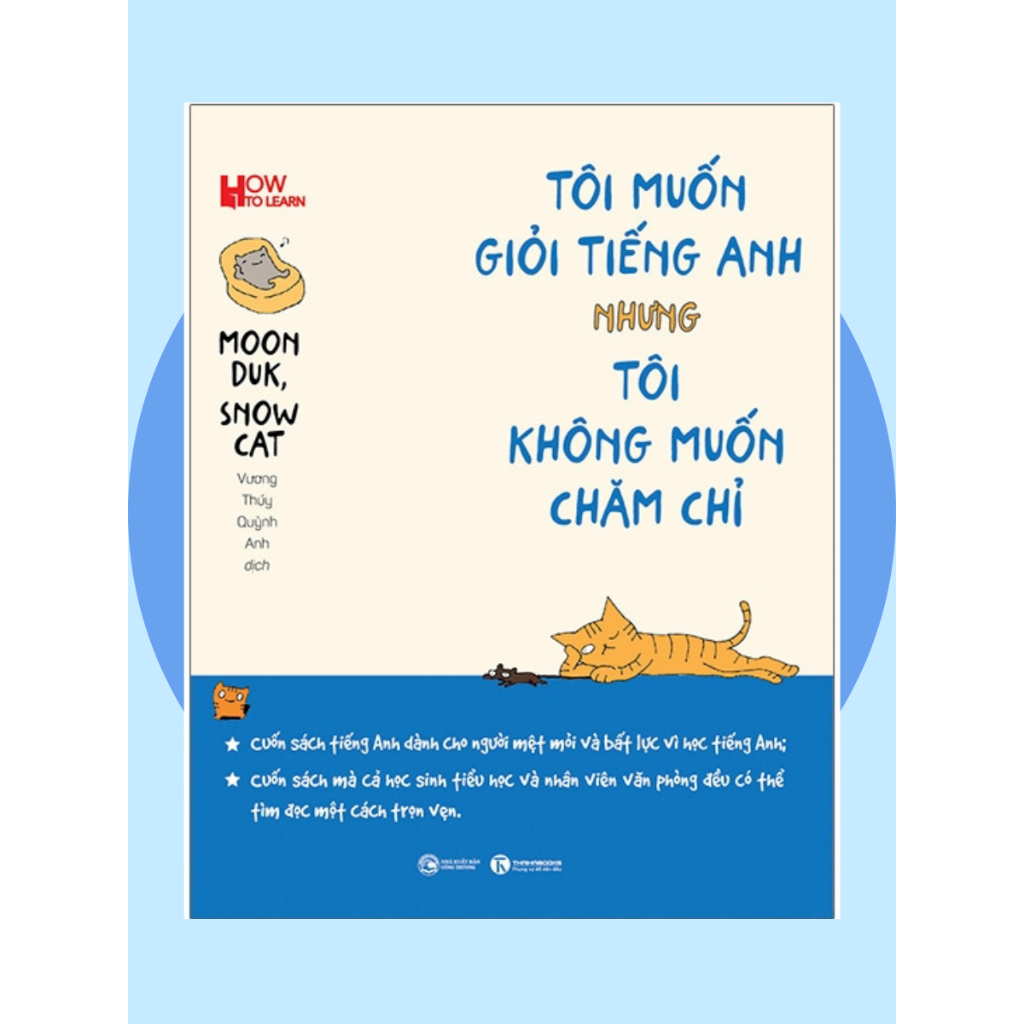 Sách Tôi muốn giỏi tiếng Anh nhưng tôi không muốn chăm chỉ