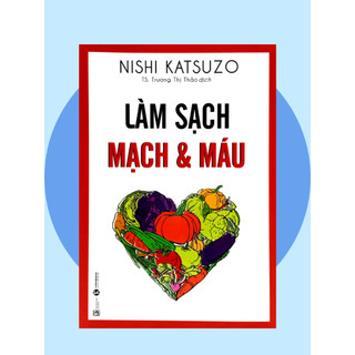 Sách làm sạch mạch và máu