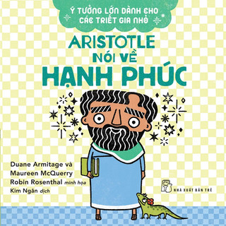 Sách - aristotle nói về hạnh phúc - nxb trẻ