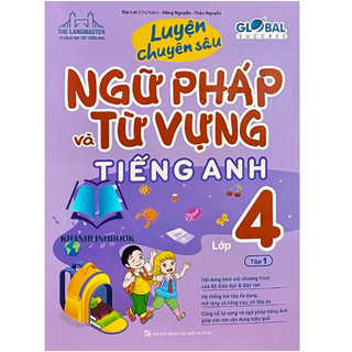 Sách - Luyện Chuyên Sâu Ngữ Pháp Và Từ Vựng Tiếng Anh Lớp 4 - Tập 1