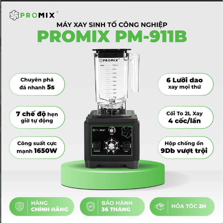 Máy xay sinh tố công nghiệp Promix PM 911B ( Mới nhất 2023 )