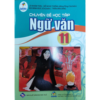 Sách - Chuyên đề học tập ngữ văn 11 - Chương trình cánh diều