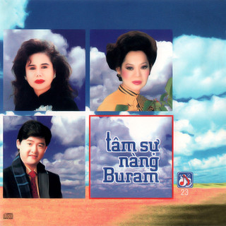 Tâm Sự Nàng Buram âm thanh gốc