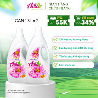 Combo Nước Xả Vải Ailla Hương Nước Hoa Can 1.8L Siêu Lưu Hương, Giúp Làm Mềm Vải, Lưu Giữ Hương Thơm Suốt Ngày Hè