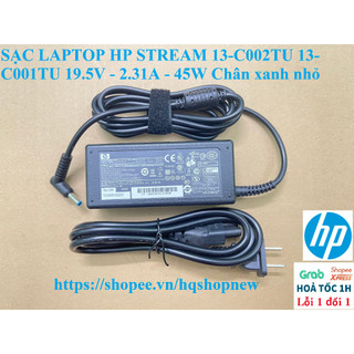 ⚡️[Sạc zin] SẠC LAPTOP HP STREAM 13-C002TU 13-C001TU 19.5V - 2.31A - 45W Chân xanh nhỏ