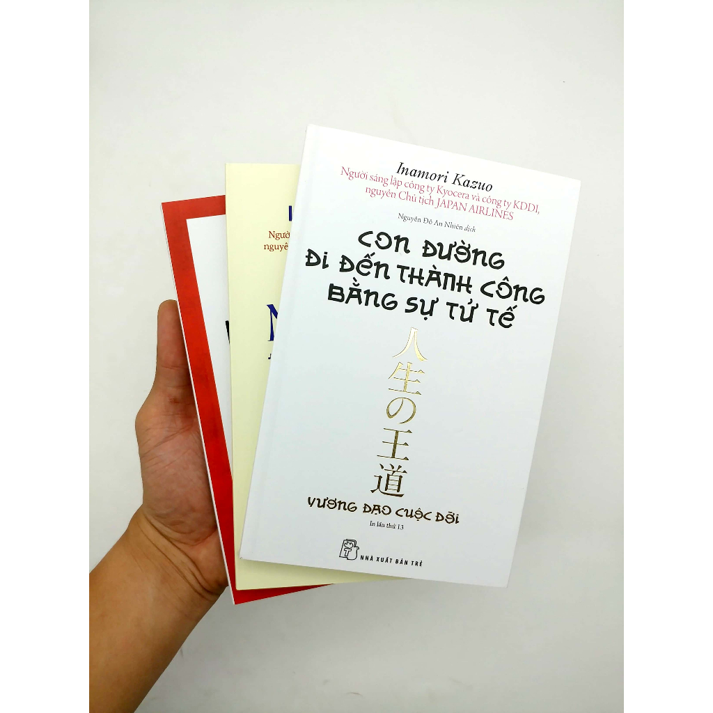 Sách Combo 3 Cuốn: Con Đường Đi Đến Thành Công Bằng Sự Tử Tế - Tác giả: Inamori Kazuo