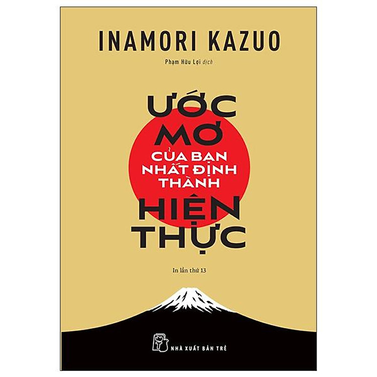 Sách Combo 3 Cuốn: Con Đường Đi Đến Thành Công Bằng Sự Tử Tế - Tác giả: Inamori Kazuo