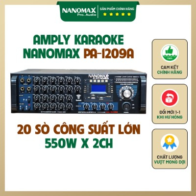 Amply Karaoke 20 Sò Nanomax PA-1209A 1100w Kết Nối Bluetooth Chính Hãng Chất Lượng Cao