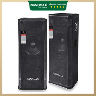 Đôi loa sân khấu nanomax fx-329 công suất 820w bass 30cm nghe nhạc hát karaoke hàng chính hãng