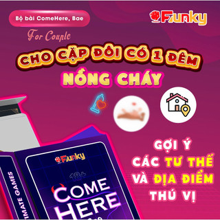 Bộ bài “Come here, bae” 7Funky For couple  dành cho cặp đôi đang yêu có một đêm nồng cháy, gợi ý tư thế và địa điểm
