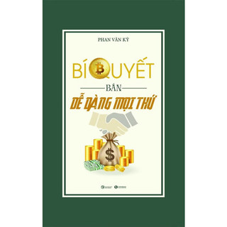 Sách - bí quyết bán dễ dàng mọi thứ - phan văn kỳ - thaihabooks - 199k