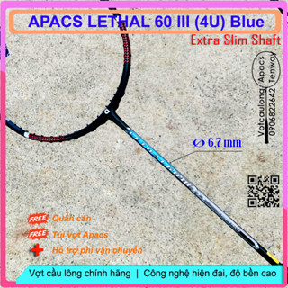 Vợt cầu lông Apacs Lethal 60 III Blue NEW-4U_Vợt cân bằng thân đũa cứng, kiểm soát cầu tốt, chịu lực đan lưới cao