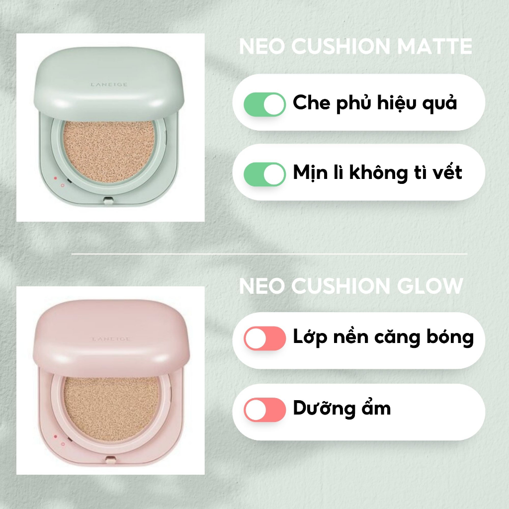 Phấn nước Laneige Neo Cushion 15g Matte/Glow che khuyết điểm, cho làn da căng bóng tự nhiên