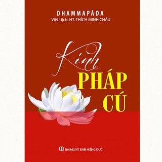 Sách - Kinh Pháp Cú (HT. Thích Minh Châu)