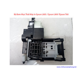 Cụm bơm hút mực máy in epson l805 / l800 / t60 /t50 | bộ bơm kép mực thải bóc máy