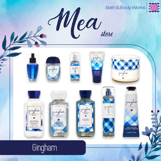 GINGHAM | Body mist, sữa tắm, lotion, cream Gingham Bath and Body Works